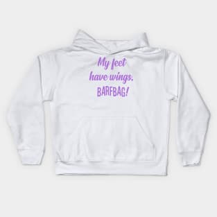 My Feet Have Wings! Kids Hoodie